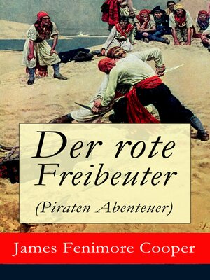 cover image of Der rote Freibeuter (Piraten Abenteuer)